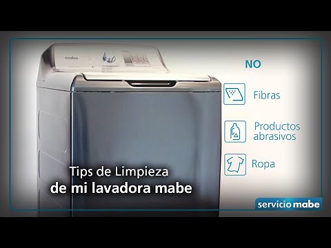 Te decimos cómo limpiar tu lavadora para un excelente funcionamiento ¡Descubre los tips Mabe!