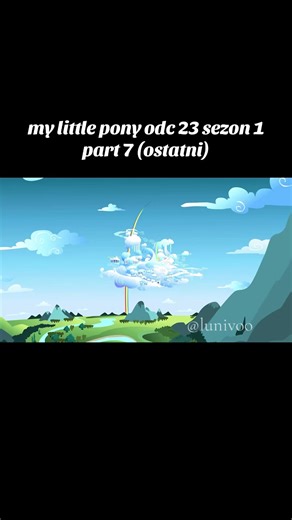 My Little Pony Sezon 1 Odcinek 23