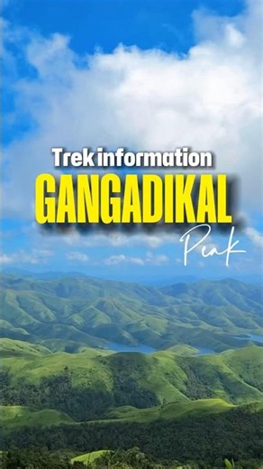 Gangadikal peak trekking information!✅ #karnataka #chikmagalur #kudremukh