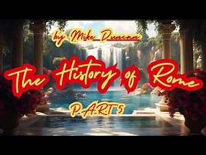 📜 Fall asleep to The History of Rome – Episodes 101 to 125🎙️ By Mike Duncan🎧