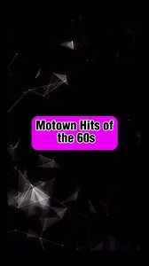Motown Hits of the 60s: #thesupremes #jimmyruffin #marvingaye #smokeyrobinson #thetemptations #60smusic #motown #1960smusic #60s #1960s #60svintage #60svibes | Hit Songs of the Past