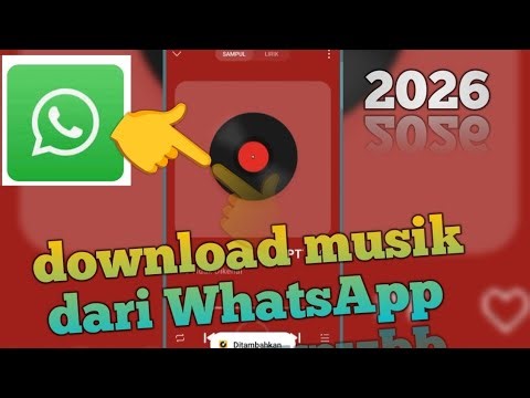 Cara men download musik dari WhatsApp terbaru