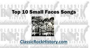 Top 10 Small Faces Songs