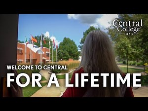 Central College: For a Lifetime