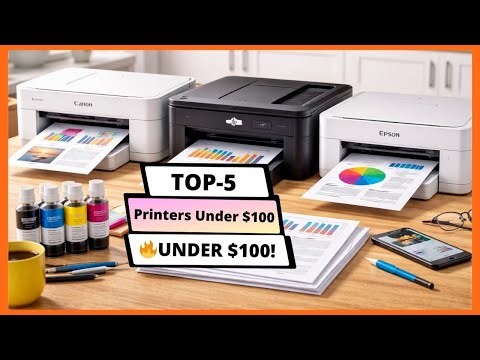 ✅ Top 5 Best Printers Under $100 in 2026 🔥 | Budget Printers That Actually Work!