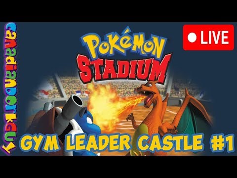 (LIVE) Gym Leader Castle #1 - Pokémon Stadium