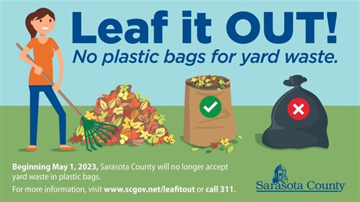 Leaf it out: Sarasota County to stop taking yard waste in plastic bags