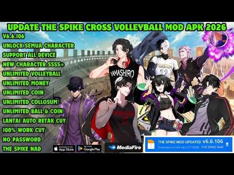 UPDATE! Download The Spike Cross 2026 V6.6.106 MOD APK (Unlock All Characters, Money, Max Level)