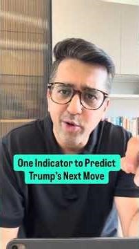 Predict Trump's Next Move with This Indicator