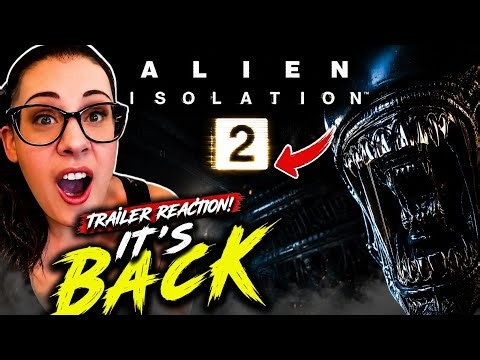 ALIEN: ISOLATION 2 Trailer Reaction | The Xenomorph Is Back! 😱#2