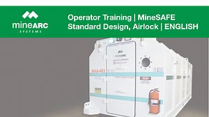 How to Operate an Underground Mine Refuge Chamber with an Airlock