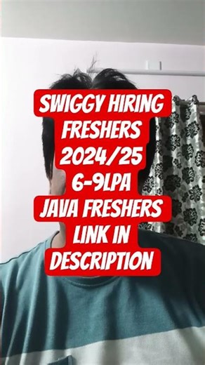 Swiggy Hiring Java Freshers # 2024/2025 Batch | ₹6–9 LPA