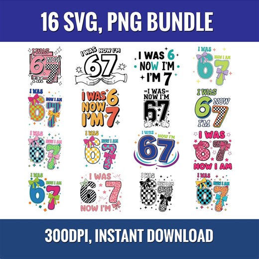 I Was 6 Now I'm 7 Birthday SVG PNG Bundle (digital Download) - Etsy