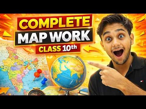 Complete Map Work Class 10 | Geography | Score 100/100