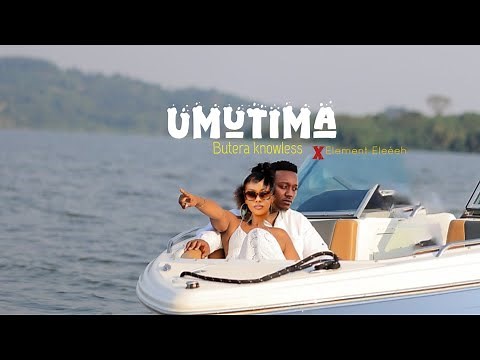 Butera knowless - UMUTIMA Feat Element Eleéeh (Official Video)
