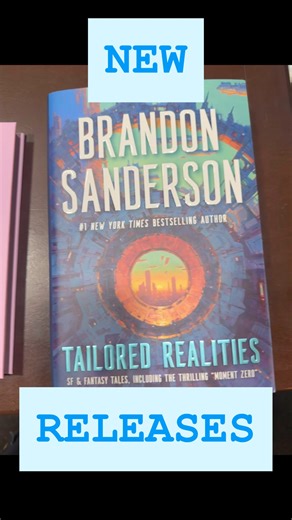 Here’s today’s new releases, including Brandon Sanderson’s new book, Tailored Realities, a collection of short stories that range all types of fantasy and sci-fi! Come get yours now in store or online! #new #newreleases #newrelease #newbook #book #books #reading #indiebookstore #foxtalebookshoppe #shoplocal #smallbusiness #bookstore #bookshop #shopsmall #supportsmall #supportsmallbusiness #ordernow | FoxTale Book Shoppe