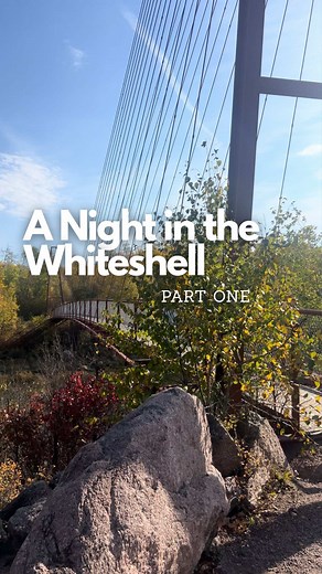 🍂 Part one of our 24 hours in the Whiteshell! 🥾 Whiteshell River Bridge Trail #LocalTravel #Camping #Hiking #TravelManitoba #WhiteshellProvincialPark