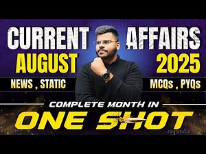 COMPLETE AUGUST CURRENT AFFAIRS 2025 | BY DESIRE TO LEARN | CURRENT AFFAIRS BY SAGAR SIR