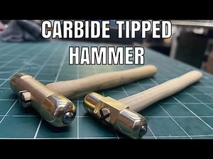 How I made a Carbide Tipped Hammer