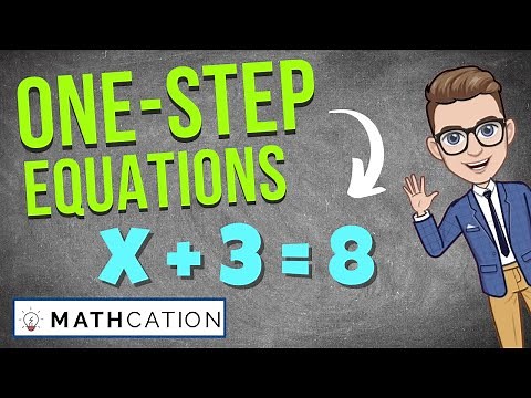 Solving One Step Equations | How to Solve One Step Equations | 6th Grade