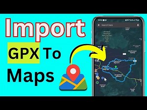 How To Import Gpx Files Into Google Maps On Phone Iphone/Android