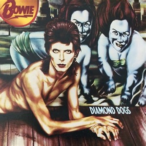 Bowie - Diamond Dogs