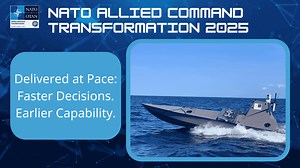 Time is a decisive operational factor for the Alliance.​ The pace of threat evolution continues to outstrip traditional defence development cycles. In 2025, NATO - Allied Command Transformation (ACT) focused on shortening the time between operational problem identification and usable capability.​ This approach was demonstrated through Task Force X Baltic, where NATO ACT pushed capability options early into live testing with forces, rather than waiting for full program cycles. Counter-Uncrewed Ae