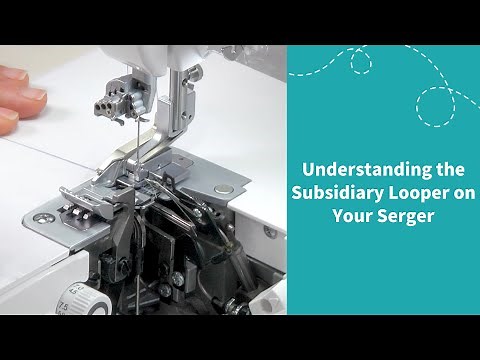 What is the Subsidiary Looper on a Serger?
