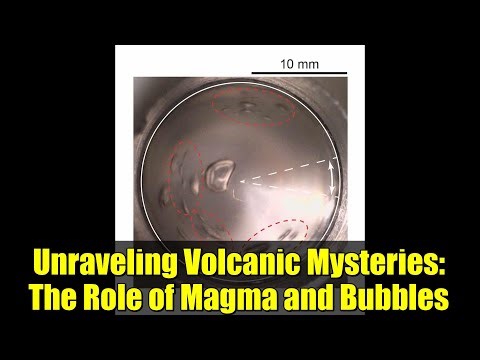 Unraveling Volcanic Mysteries: The Role of Magma and Bubbles