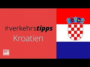 Wichtige Verkehrsregeln in Kroatien #verkehrstipps | BR24