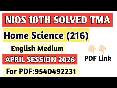 Nios class 10 home science tma solved 2025-26। home science solved tma 2025। solved TMA April 2026।