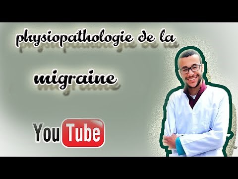 part 2 : physiopathologie de la migraine