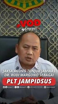 ATTORNEY GENERAL APPOINTS JAMWAS DR. RUDI MARGONO AS ACTING JAMPIDSUS #short