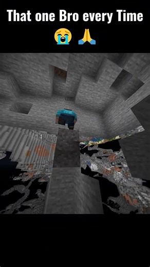 That one bro every Time 😭🙏 #minecraft
