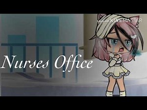 Nurses office {Gacha life}