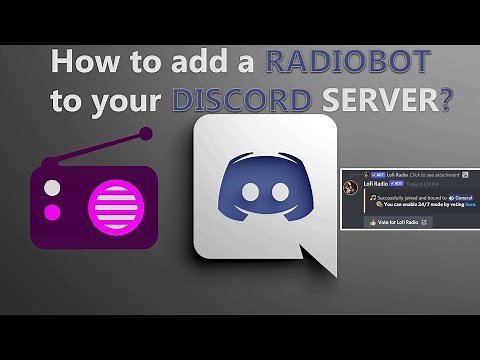 How to add a RADIO BOT to your DISCORD SERVER | 2022