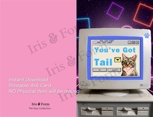 Funny 90s Retro Cat Card, You've Got Tail Greeting (digital Download) - Etsy UK