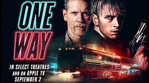 One Way - Trailer © 2022 Thriller