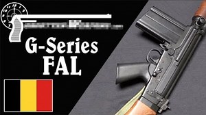 【被遗忘的武器/双语】G系列FAL - 最顶尖的收藏级FAL