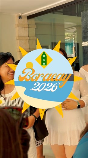 RNH BORACAY TRAVEL INCENTIVE 2026 Day 2 Highlights #RNHRoots2026 #MagandangBuhay | RNH North