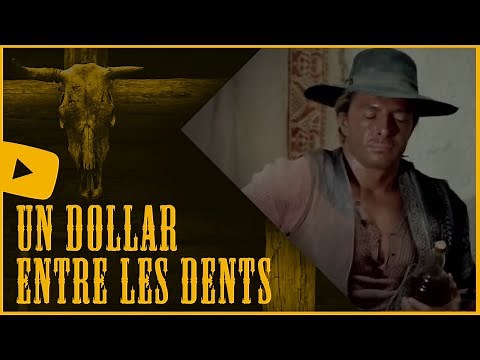 Un Dollar Entre les Dents | HD | Western | Film Complet en Français