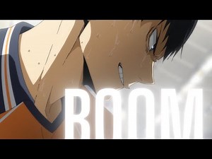 Haikyuu!!「AMV」|| Boom Boom