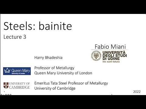 Steels 2022: bainite, Lecture 3 of 11