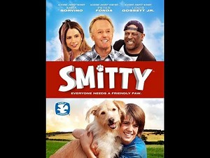 🐾💛 Smitty (2012) – A Boy, A Dog, and the Friendship That Changes Everything 🌾✨