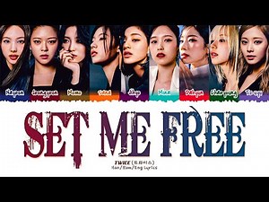 TWICE (트와이스) - SET ME FREE (1 HOUR LOOP) Lyrics | 1시간 가사