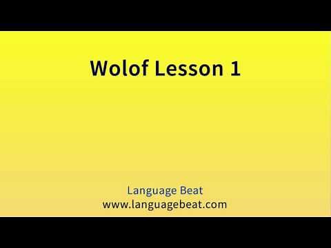 Learn Wolof : Lesson 1 - Wolof Phrases for Beginners