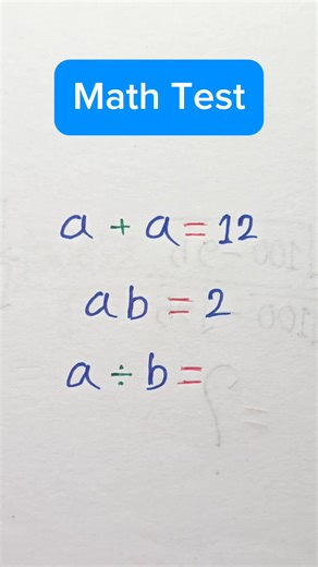54K views · 70 reactions | Math Test / What is the value of a÷b?? #mathtest #reasoning #algebra #math #iqtestextend #mathquestion #mathchallenge | IQ Test Extend | Facebook
