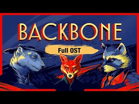 Backbone (2021) | Full Game Soundtrack OST (HQ)