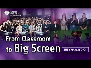 From Classroom to Big Screen 🎬 IMI SHOWCASE 2025 #BUInternational