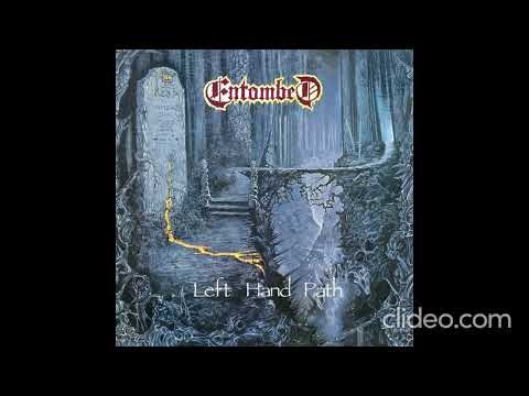 Entombed – Left Hand Path [1990]